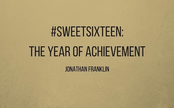 #SweetSixteen: The Year of Achievement