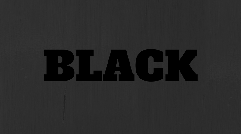 BLACK: